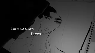 How To Draw Faces - pt2