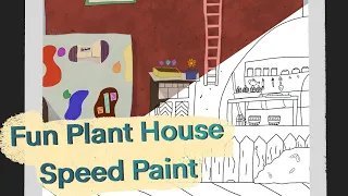 A fun plant house Speedpaint!