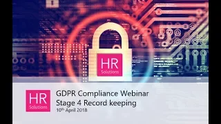 GDPR Compliance -  Stage 4 Record Keeping