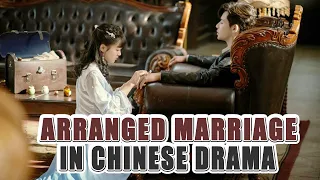 Top Chinese Drama With Arranged Marriage Stories