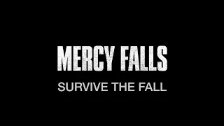 MERCY FALLS | FEATURETTE | SURVIVE THE FALL | HORROR