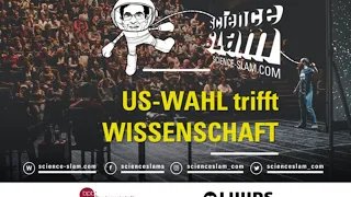 Science Slam - Die US-Wahl trifft Wissenschaft