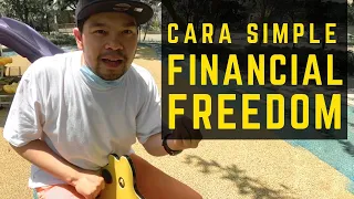 Penghasilan Pas - Pasan Bisa Hidup Kaya Sultan | 4 Langkah Simple Financial Freedom