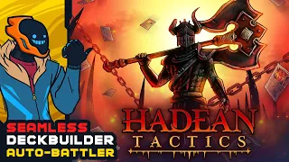 Seamless Deckbuilder Auto-Battler Fusion! - Hadean Tactics