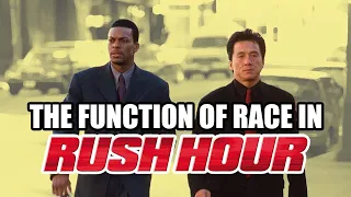 Video Essay: The Function of Race in Rush Hour (1998)