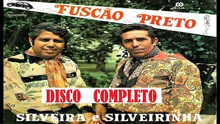 Silveira & Silveirinha  - Album Fuscão Preto - Ano de 1982 - DISCO COMPLETO - By MARCOS - Raridade