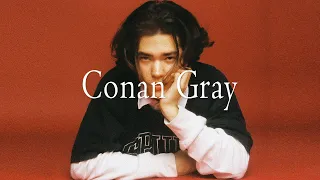 𝐏𝐥𝐚𝐲𝐥𝐢𝐬𝐭 코난 그레이의 최고의 노래 🤍 | Conan Gray Playlist 🤍