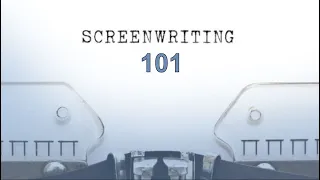 Screenwriting 101 - How to Format a Screenplay