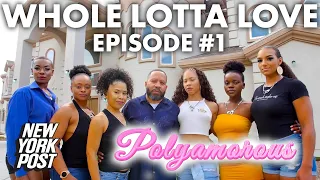 Meet the polyamorous family | ‘Whole Lotta Love’ Episode 1 | New York Post