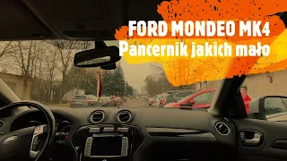 Ford Mondeo MK4 bardzo udany pancernik
