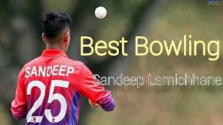 sandeep lamichhane best bowling compilation