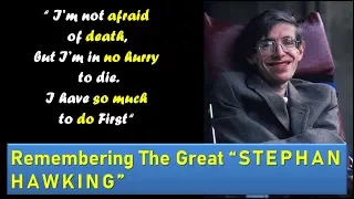 Best Inspiring quotes by STEPHAN HAWKING | Remembering Stephan Hawking