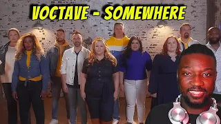 THEY ALMOST HAD ME! VOCTAVE - SOMEWHERE .... REACTION