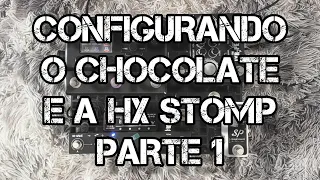 Configurações básicas do M-VAVE CHOCOLATE  na HX STOMP (parte 1)