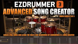 EZDrummer 3's Song Creator Advanced Series 1 of 3 Toontrack