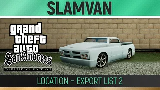 GTA San Andreas: Definitive Edition - Slamvan Location - Export List #2🏆