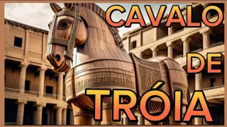 CAVALO DE TRÓIA 🐴