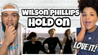 FIRST TIME HEARING Wilson Phillips - Hold On REACTION