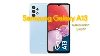 Samsung Galaxy A13 kutusundan çıkıyor