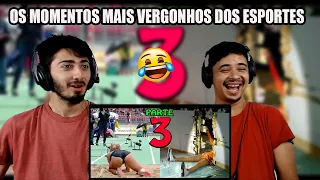 REACT 🔴 Os Momentos mais Vergonhosos nos Esportes PARTE 3 Os Momentos Embaraçosos e outras Bizarrice