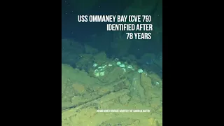 Wreck site identified as World War Two carrier USS Ommaney Bay (CVE 79) Reel