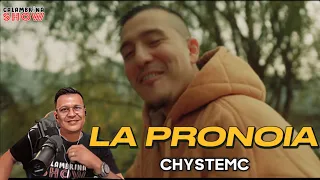 CHYSTEMC -LA PRONOIA (REACCIÓN-CALAMBRINASHOW)