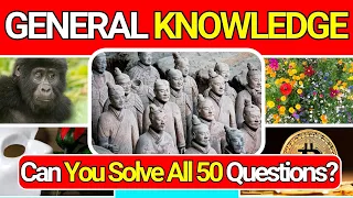 General Knowledge Quiz Trivia 27 📚💡| Can You Answer All 50 Questions Correctly? 2024