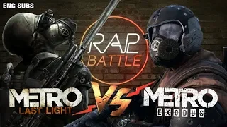 Rap Battle - Metro Exodus vs. Metro: Last Light & 2033 (Redux) | Eng Subs