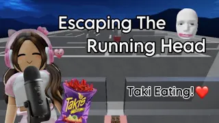 Roblox ASMR | Watch Me Escape The Running Head While Eating Takis! Crunchy & Tingly Mouth Sounds!❤️
