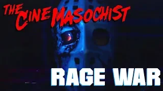 The Cine-Masochist: RAGE WAR