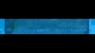 5 minutes torture.mp4