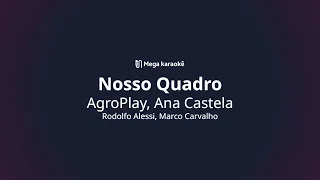 🎤 Nosso Quadro – AgroPlay, Ana Castela