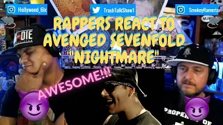 Rappers React To Avenged Sevenfold "Nightmare"!!!