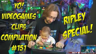 YoVideoGames Clips Compilation #151 (Ripley Edition 2021)