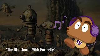 Machinarium OST - The Glasshouse With Butterfly (HQ Version)