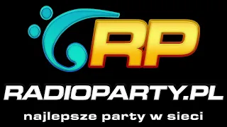 🔥Radio Party - Audycja - Hot Mix - DeeJay Haber - Kanał Główny🔥