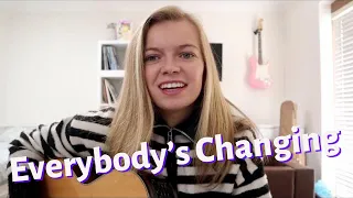 Everybody's Changing - KEANE | Zoe Clarke Cover (Bedroom Sessions)