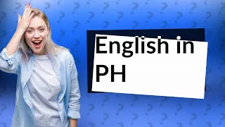 Is English widely spoken in the Philippines?