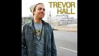 Te Amo - Trevor Hall