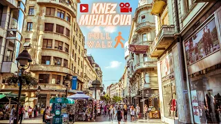 Knez Mihailova ulica Beograd (Full Walk through Knez Mihailova street Belgrade Full HD 1080p)