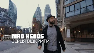 Mad Heads - Серця Відкрити (Прем'єра 2020)