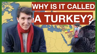 Why is a turkey called a turkey?