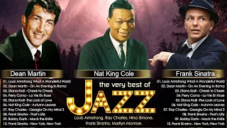 The Very Best of JAZZ ️🎷️🎷 Louis Armstrong, Norah John, Ella Fitzgerald, Diana Krall, Frank SinatrA