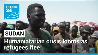 Fears of humanitarian disaster as more than a million flee Sudan • FRANCE 24 English