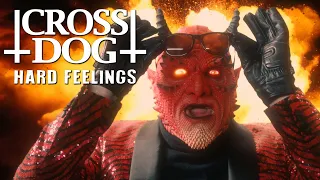 Cross Dog - Hard Feelings (Official Video)