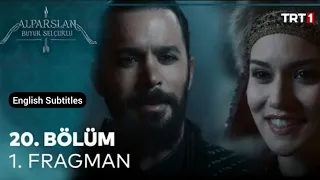 Alparslan Buyuk Selcuklu Episode 20 Trailer-English Subtitles