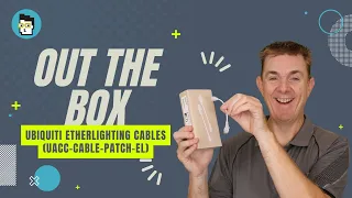 Out the Box Series - Ubiquiti Etherlighting Cable (UACC-Cable-Patch-EL)