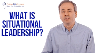 What is Situational Leadership? Getting the Best from People, Day-to-Day