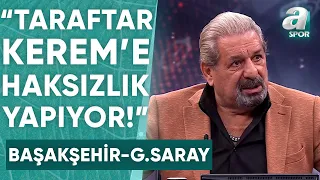Başakşehir 1-2 Galatasaray Erman Toroğlu Maç Sonu Yorumu / A Spor / 90+1 / 23.09.2023