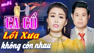 CA CỔ HIỆN ĐẠI HƠI DÀI - "Cặp Song Tú" Võ Ngọc Quyền, Bùi Trung Đẳng Ca Cổ Hơi Dài 🔥 CA CỔ CẢI LƯƠNG